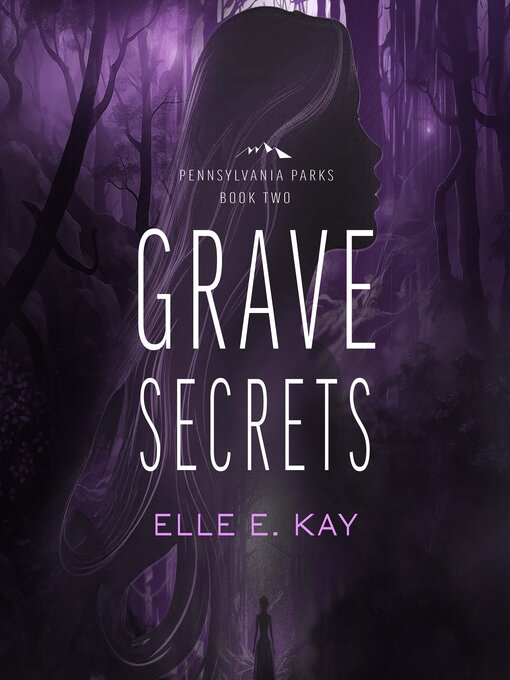 Title details for Grave Secrets by Elle E. Kay - Wait list
